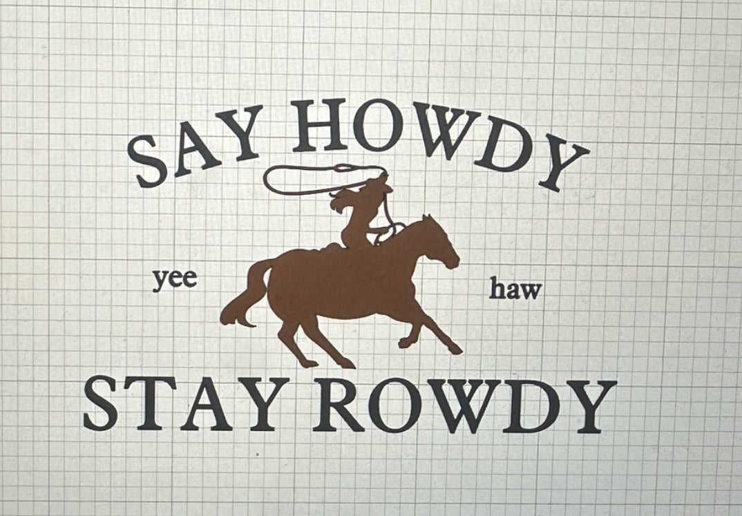 Stay Rowdy Trucker